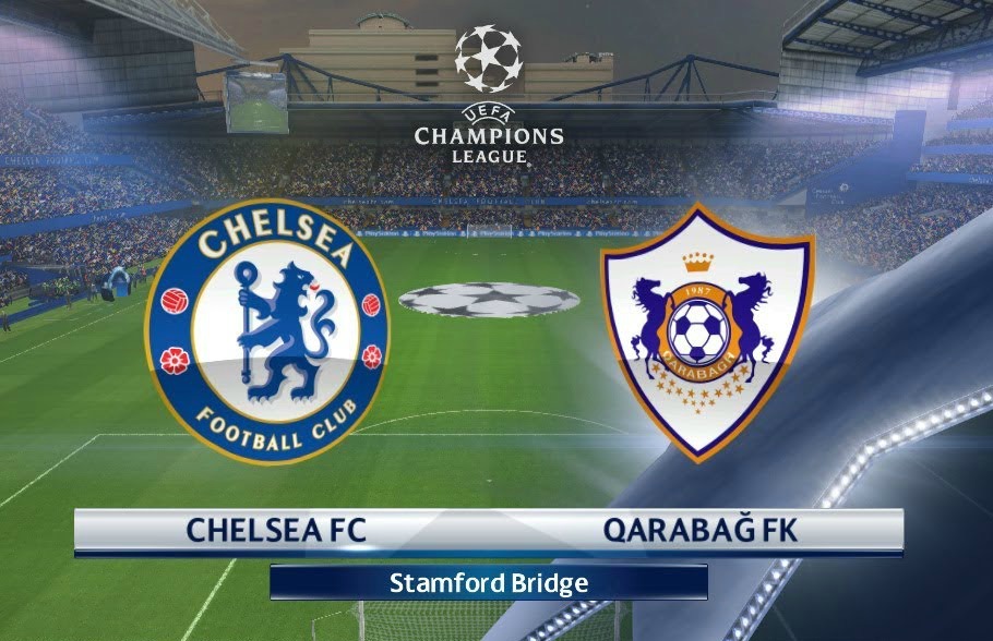 Kèo C1 hôm nay trận Qarabag vs Chelsea